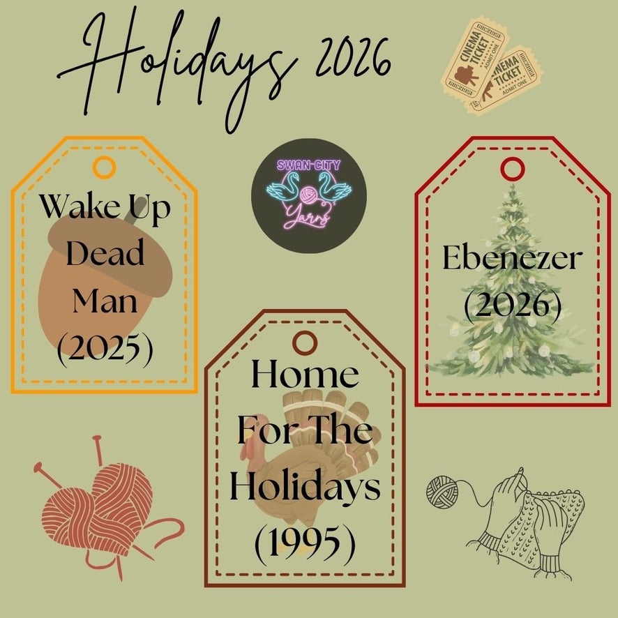 Dyeing To Knit - Holiday Movie Series 2026