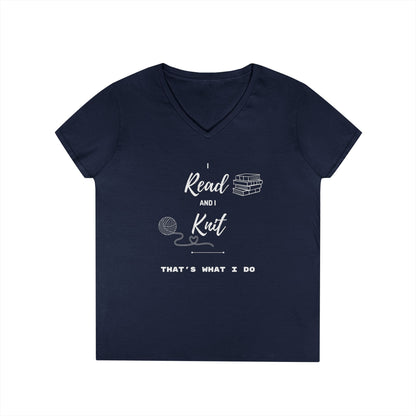 Reading & Knitting V-Neck Tee — "I Read and I Knit - That's What I Do" Graphic Shirt for Book Lovers & Crafters