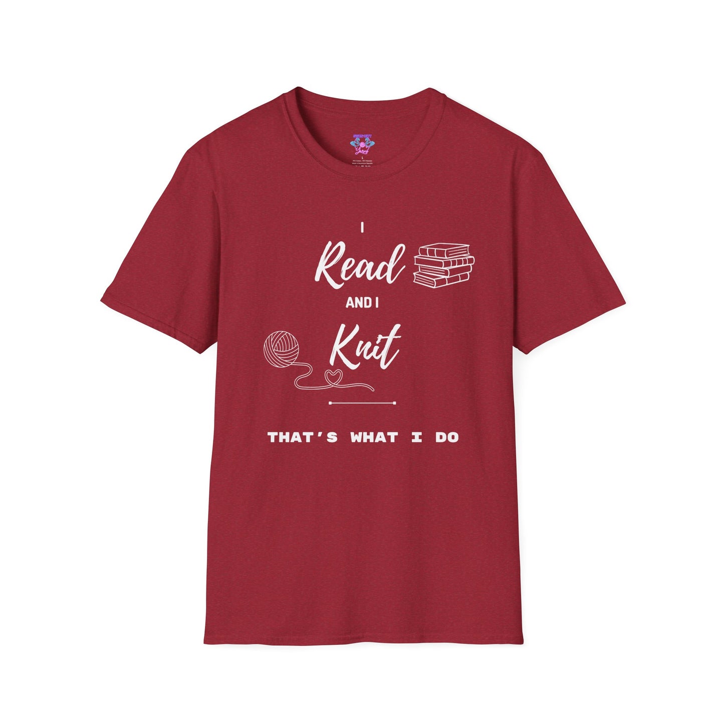 I Read and I Knit - Unisex Softstyle T-Shirt - Perfect Gift for Book Lovers and Crafters