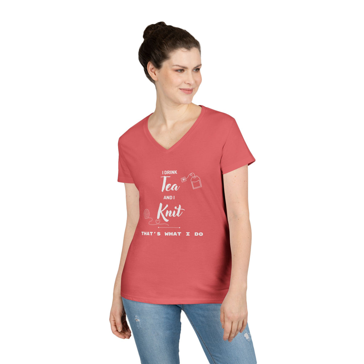 Knitting Tee — "I Drink Tea and I Knit - That's What I Do" V-Neck Shirt for Knitters