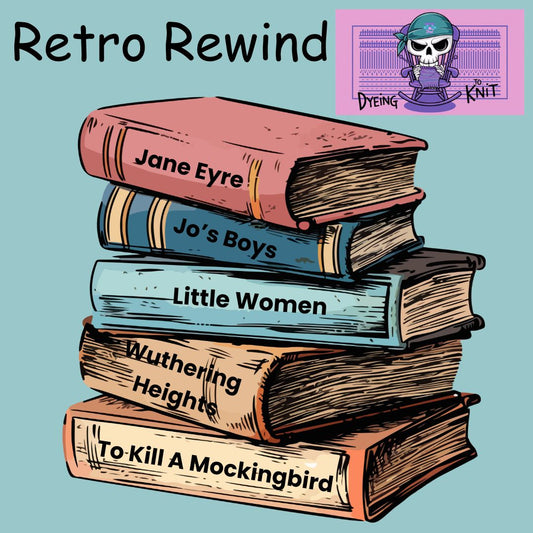 Dyeing To Knit - Retro Rewind